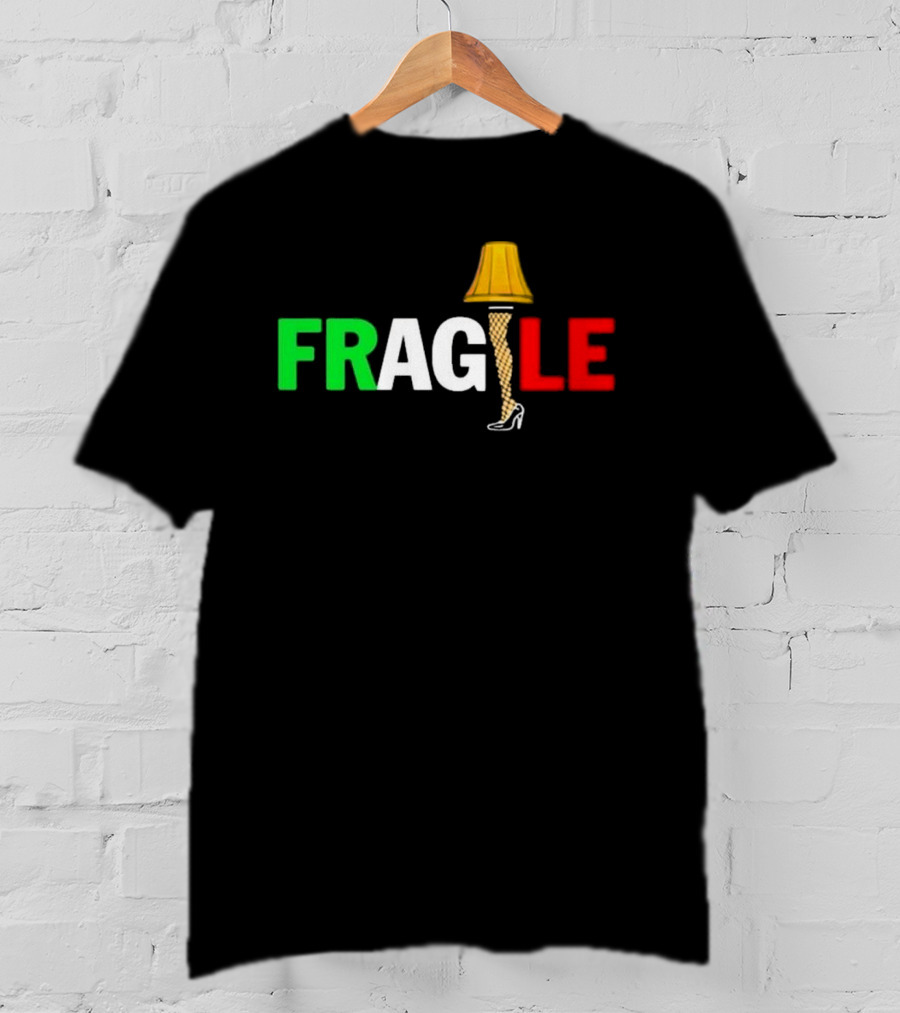 Fragile Italian Christmas Leg Lamp T-Shirt