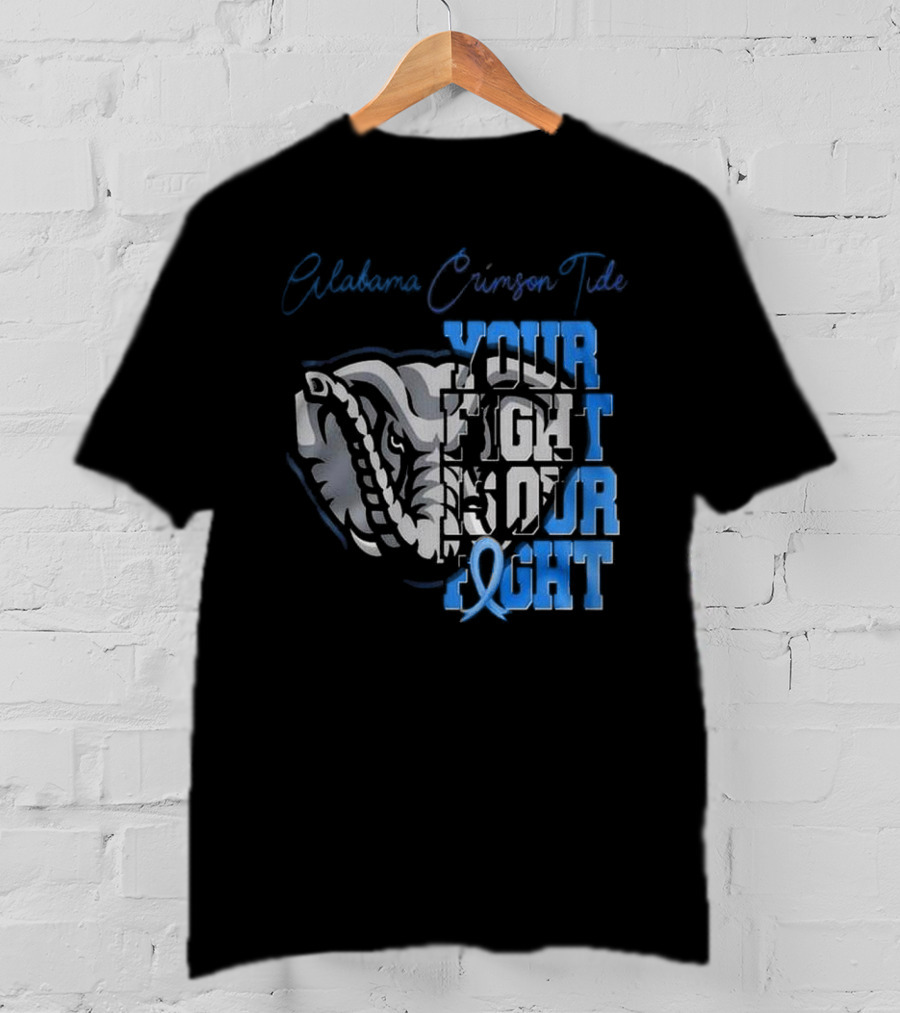 Alabama Crimson Tide Your Fight Is Our Fight Diabetes Awareness T-Shirt
