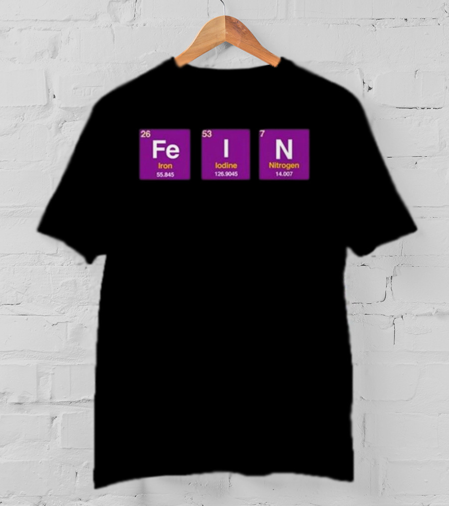 Ahh Tees Fe Iodine Nitrogen Elements Chemistry T-Shirt