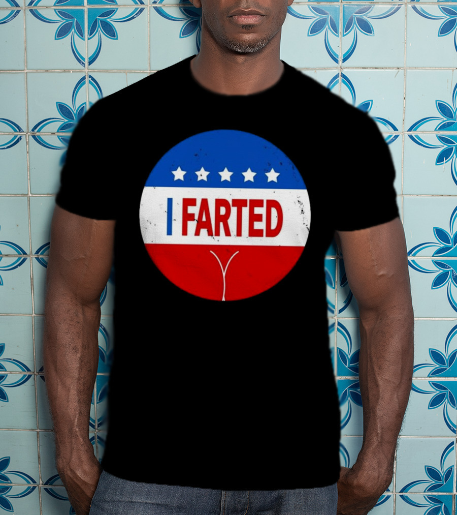 I Farted Political I Voted Star Red White Blue T-Shirt