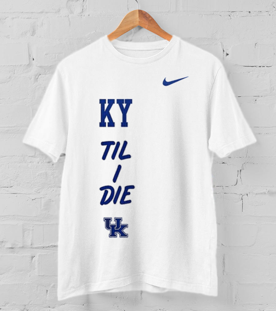 KY Til I Die UK Wildcats T-Shirt