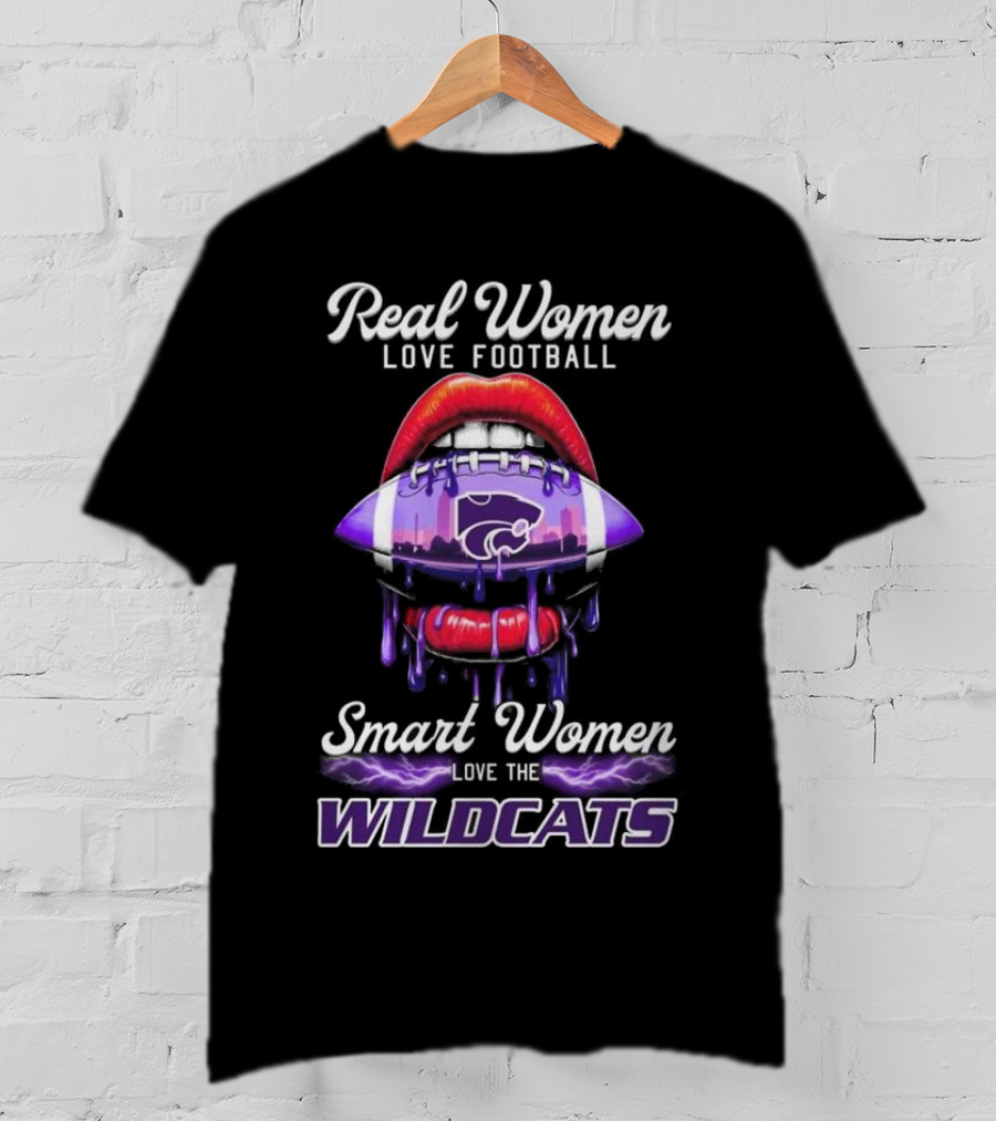 Real Women Love Football Smart Women Love The Kansas State Wildcats T-Shirt
