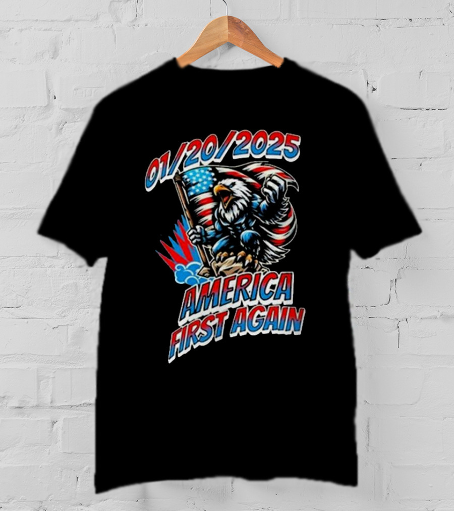 01/20/2025 America First Again Eagle And Flag T-Shirt
