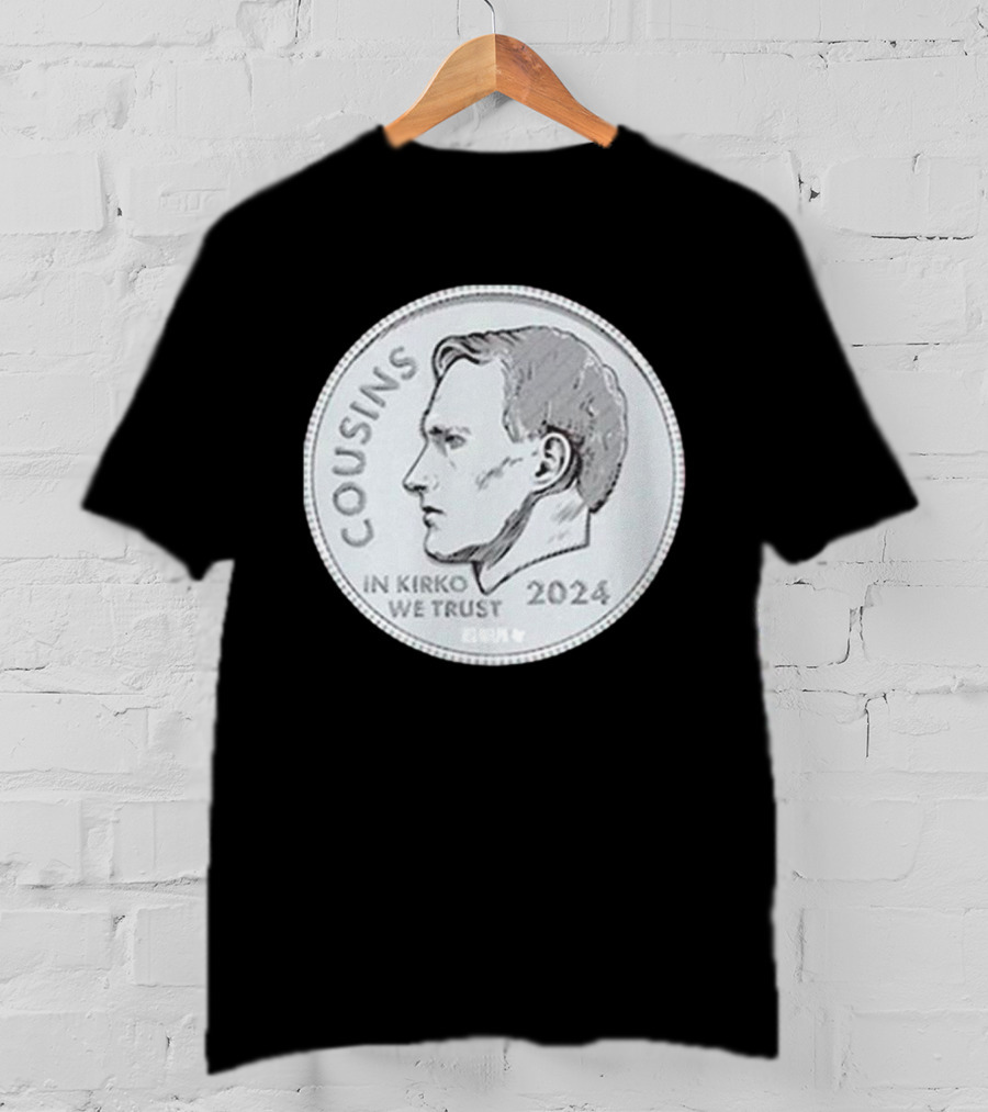 Kirk Cousins In Kirko We Trust Coin T-Shirt