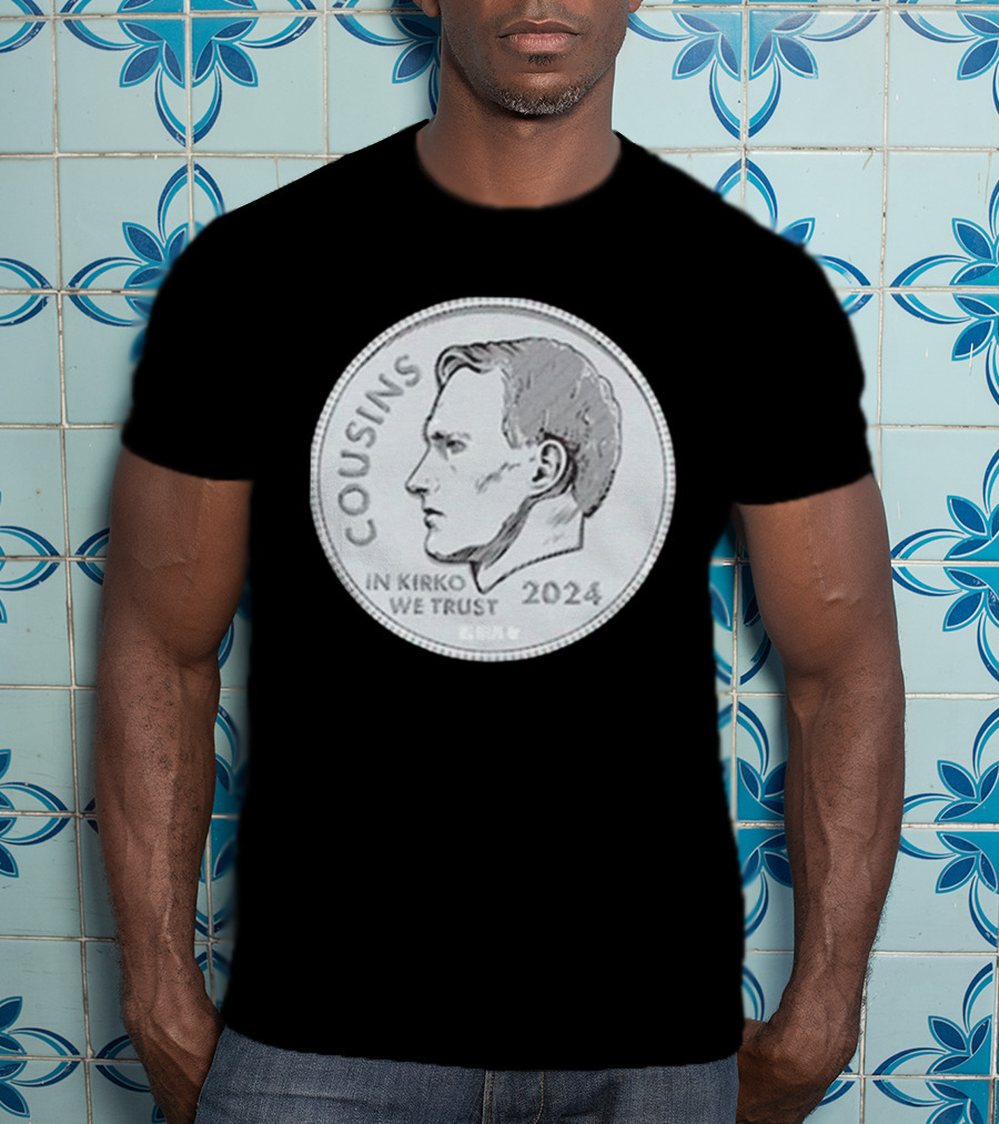 Kirk Cousins In Kirko We Trust Coin T-Shirt