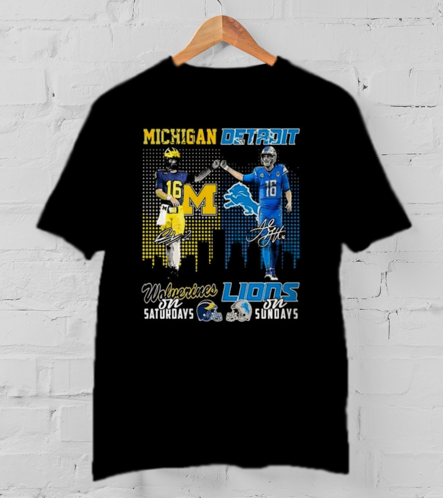 Michigan Detroit Wolverines On Saturdays Lions On Sundays T-Shirt