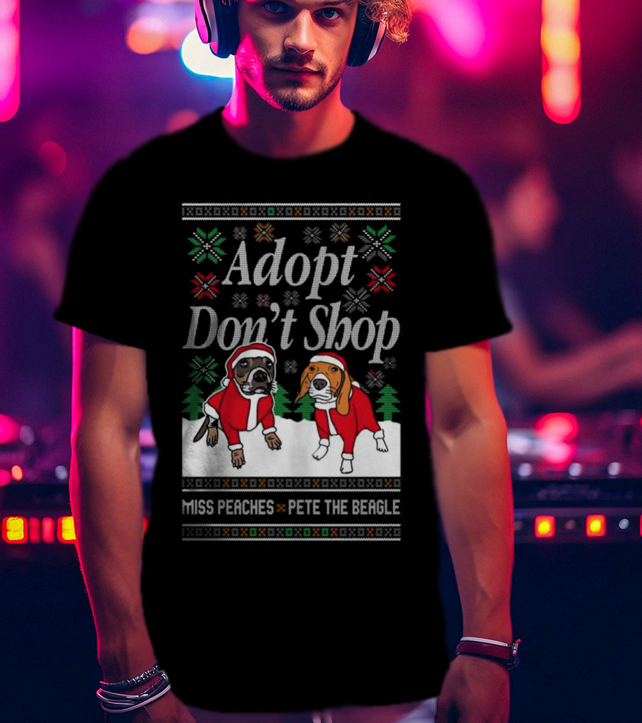Adopt Don’t Shop Miss Peaches Pete The Beagle Christmas T-Shirt