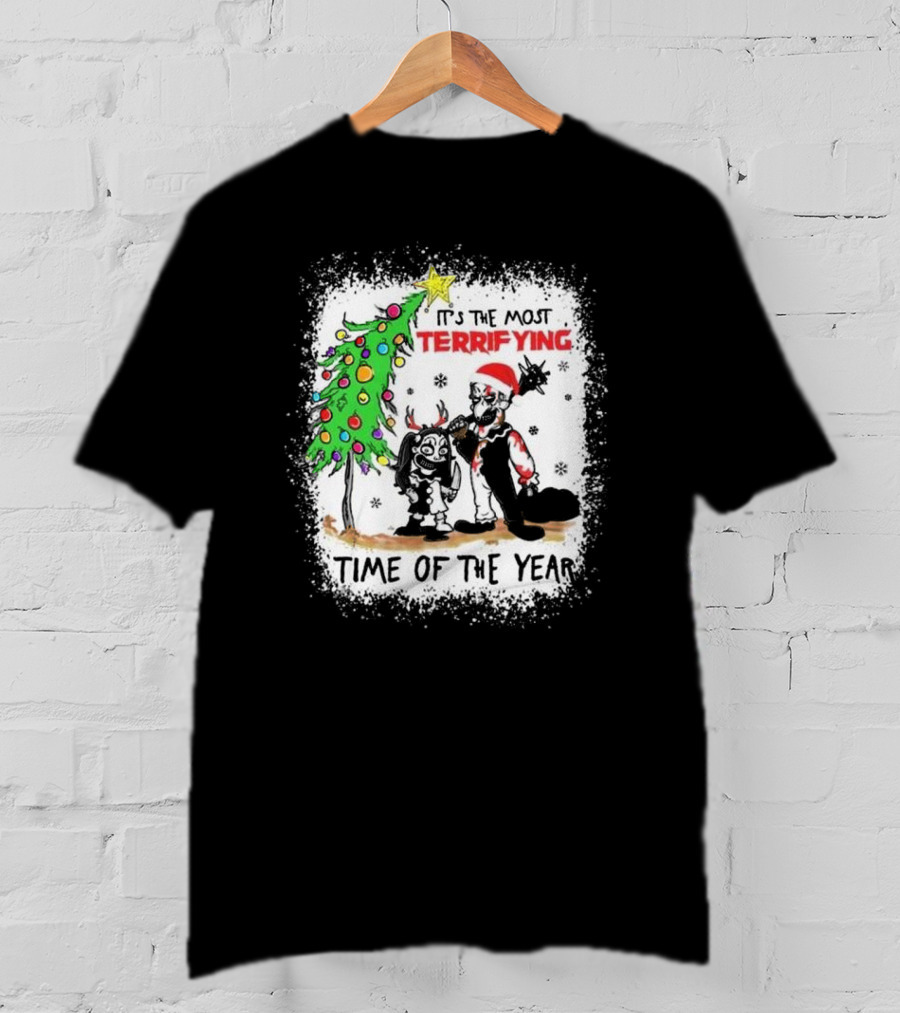It's The Most Terrifying Time Of The Year Christmas T-Shirt