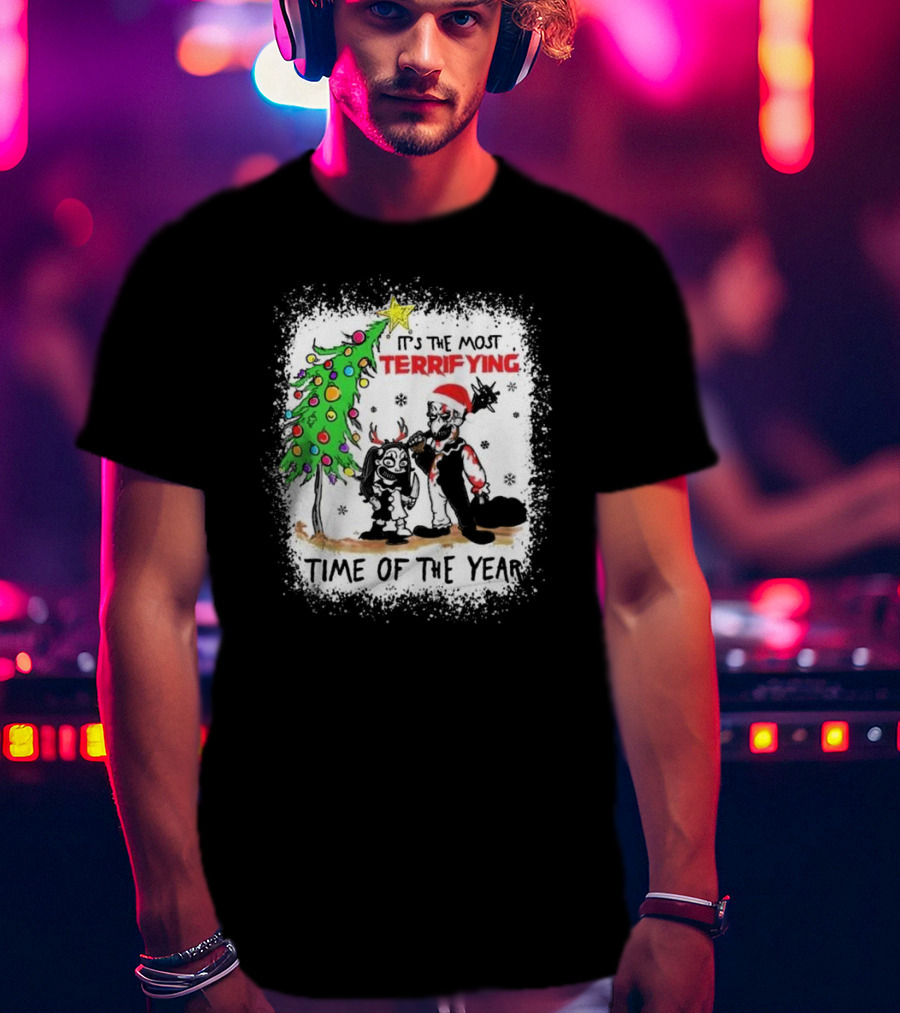 It's The Most Terrifying Time Of The Year Christmas T-Shirt