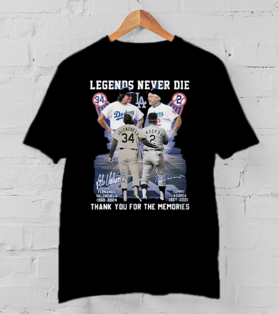Legends Never Die Fernando Valenzuela Tommy Lasorda Thank You For The Memories Dodgers 34 2 T-Shirt