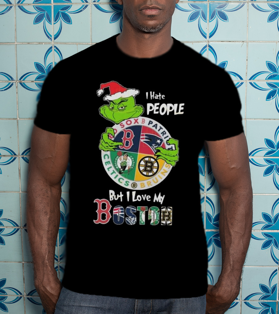I Hate People But I Love My Sox Patriots Celtics Bruins Boston Christmas T-Shirt