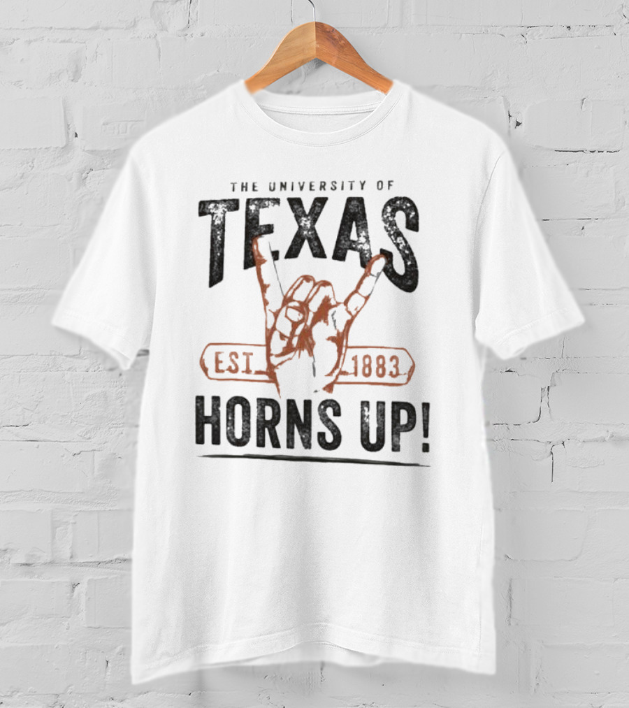The University Of Texas Horns Up Est 1883 T-Shirt