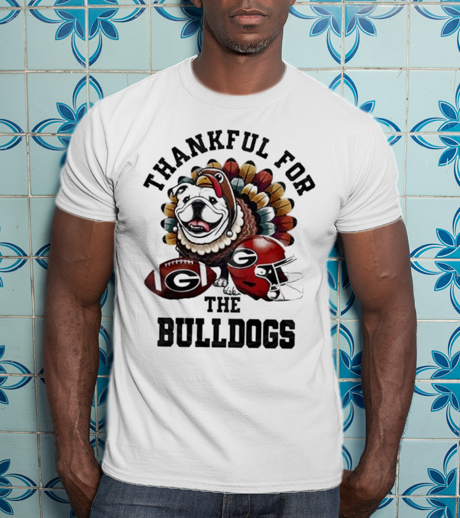 Thankful For The Bulldogs Georgia Bulldogs Football Helmet And Ball Thanksgiving T-Shirt