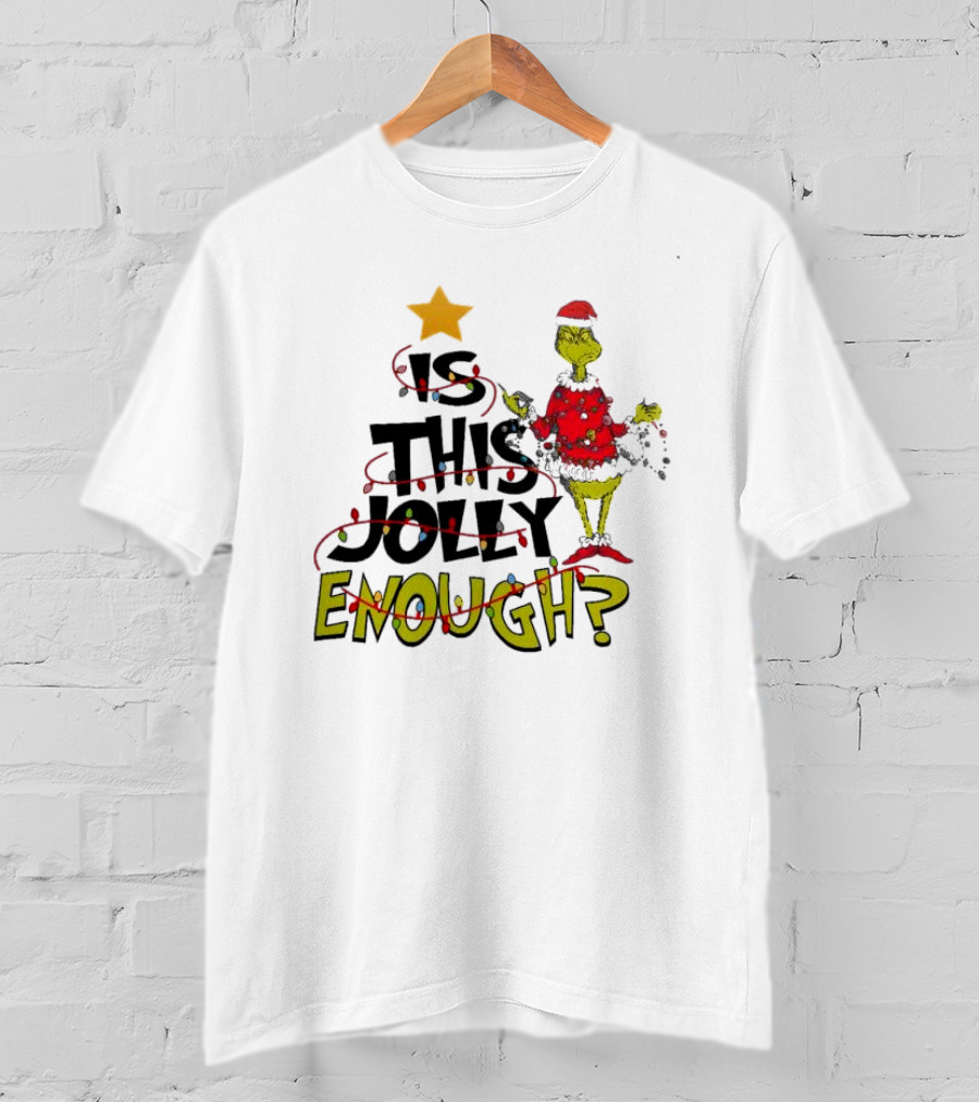 Santa Grinch Is This Jolly Enough Christmas Star Lights Holiday T-Shirt