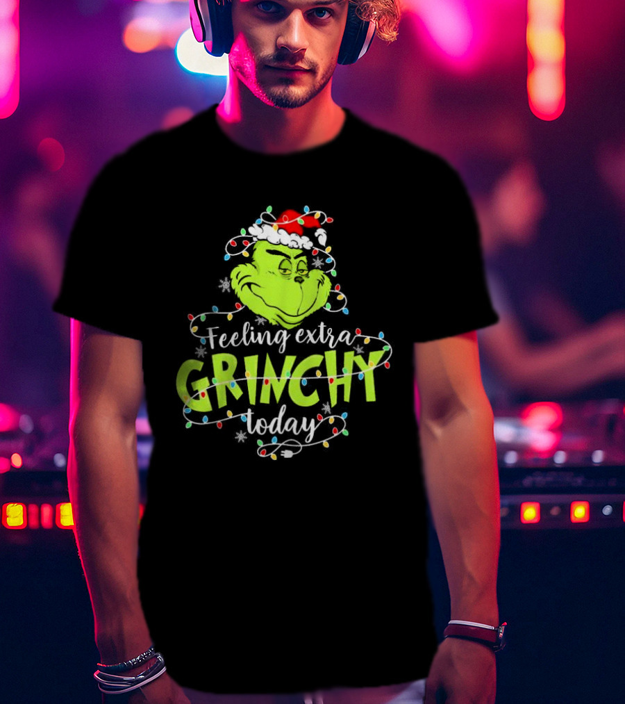 Feeling Extra Grinchy Today Santa Grinch With Christmas Lights T-Shirt