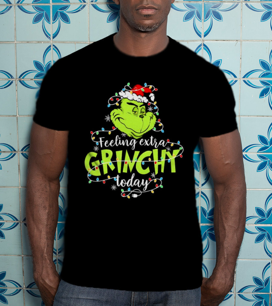 Feeling Extra Grinchy Today Santa Grinch With Christmas Lights T-Shirt