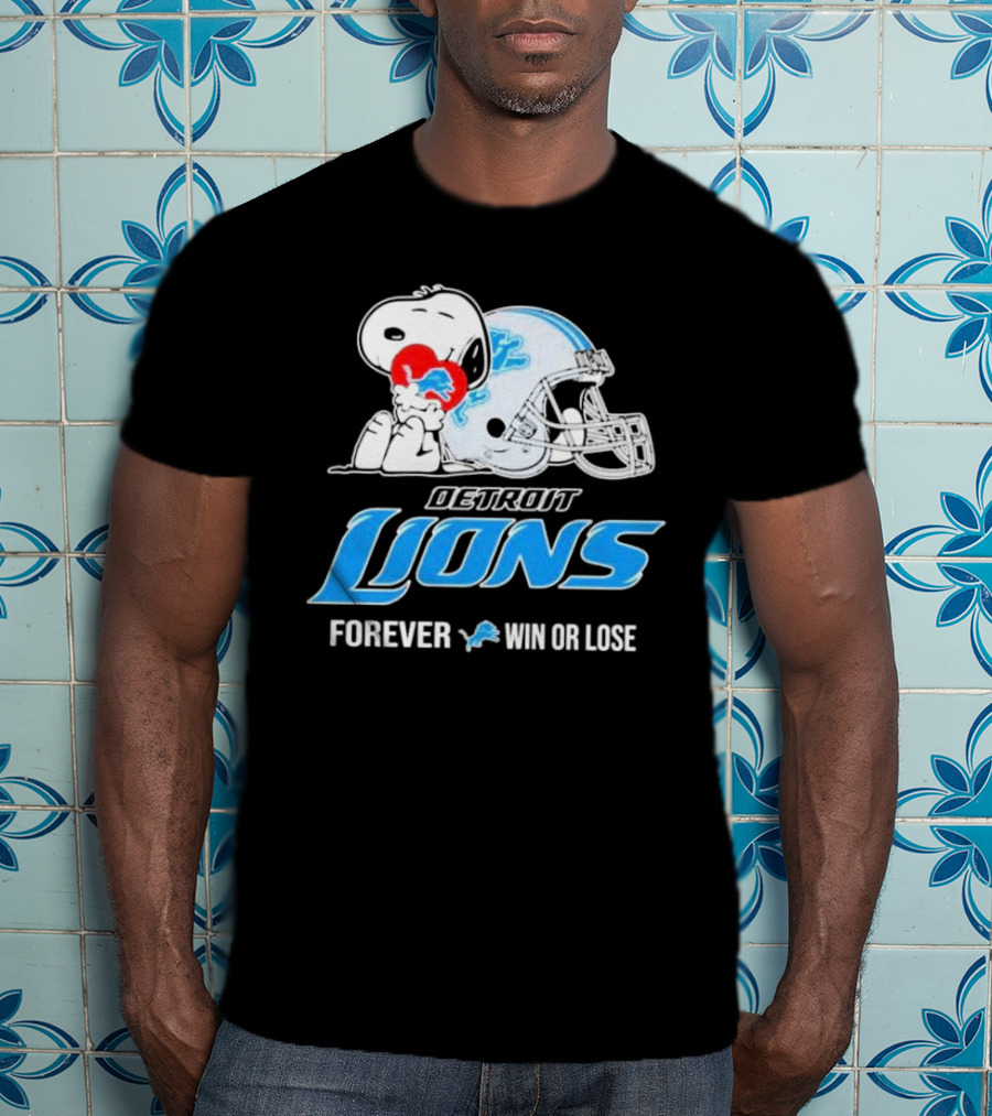 Snoopy Detroit Lions Forever Win Or Lose T-Shirt