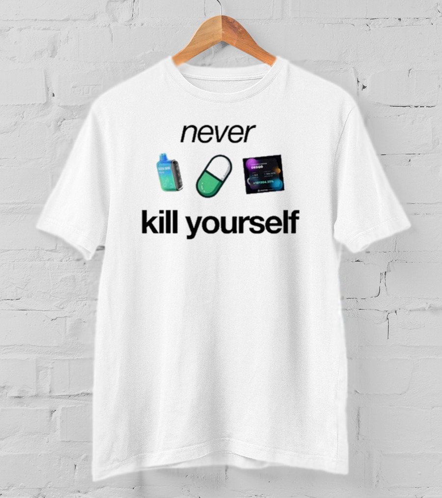 Ogshoots Never Kill Yourself Vape And Capsule Concept T-Shirt