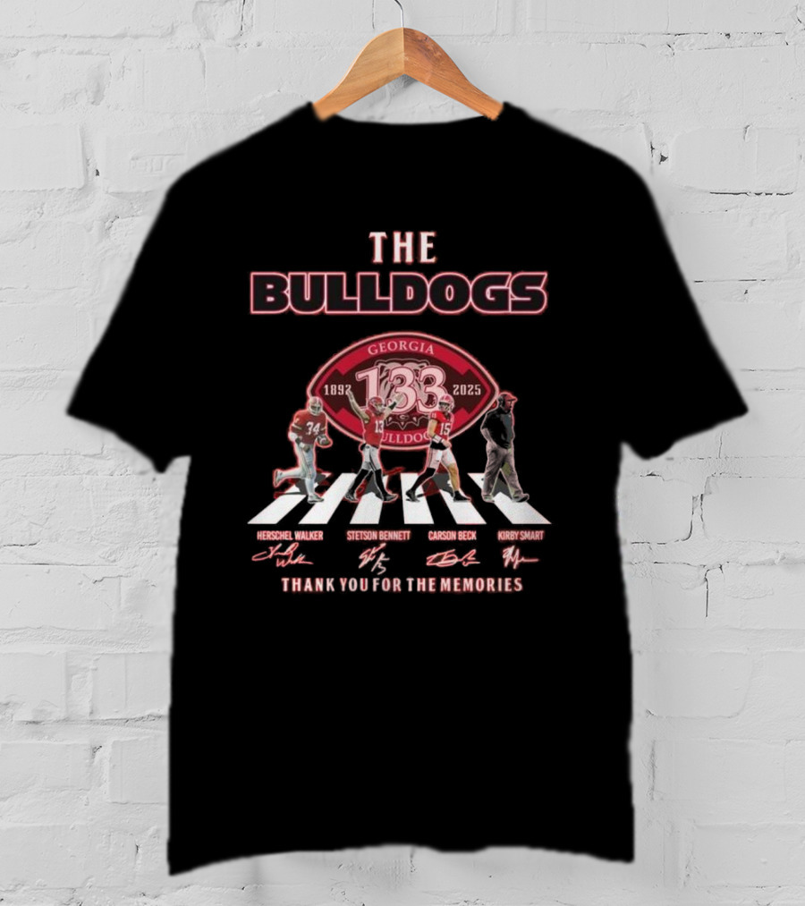 The Bulldogs Georgia 133rd 1892-2025 Thank You For The Memories Herschel Walker Stetson Bennett Carson Beck Kirby Smart T-Shirt