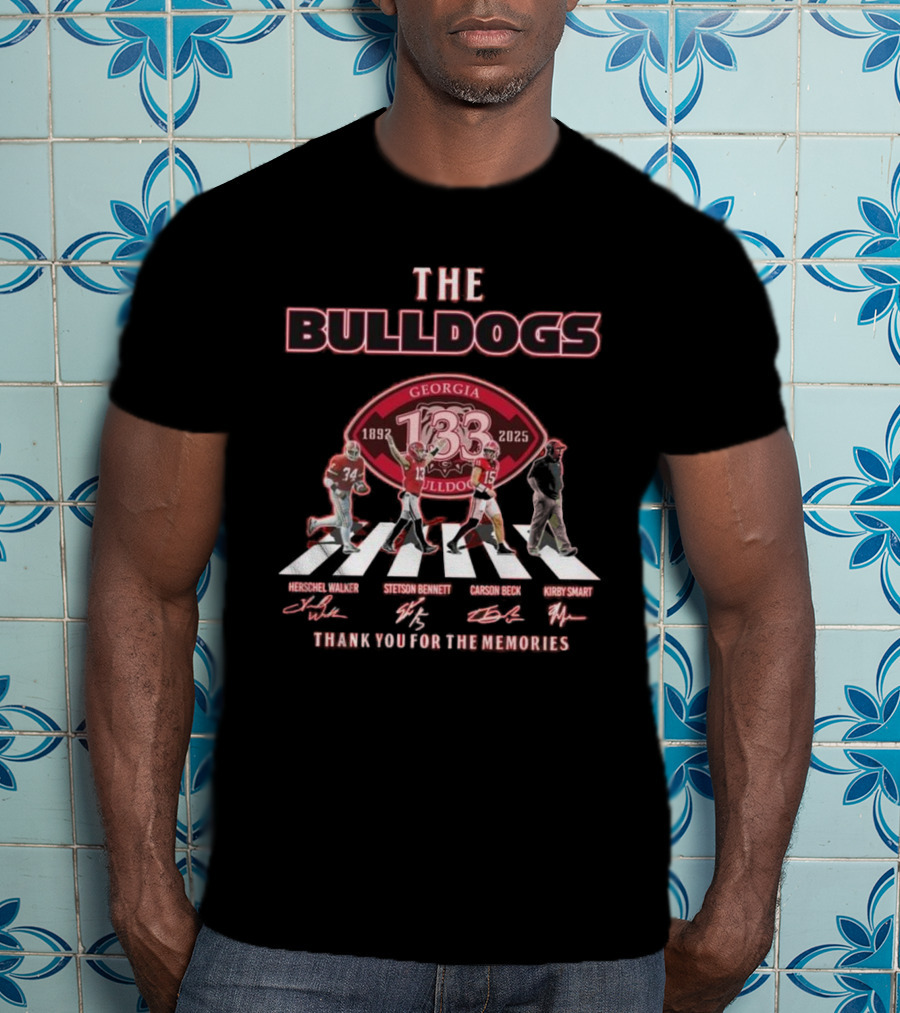 The Bulldogs Georgia 133rd 1892-2025 Thank You For The Memories Herschel Walker Stetson Bennett Carson Beck Kirby Smart T-Shirt