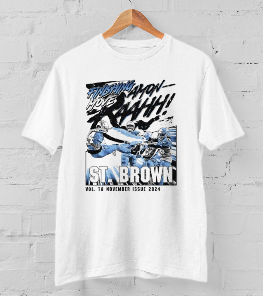 Finishing Move Amon-R-Aahhh St. Brown Vol. 18 November Issue T-Shirt