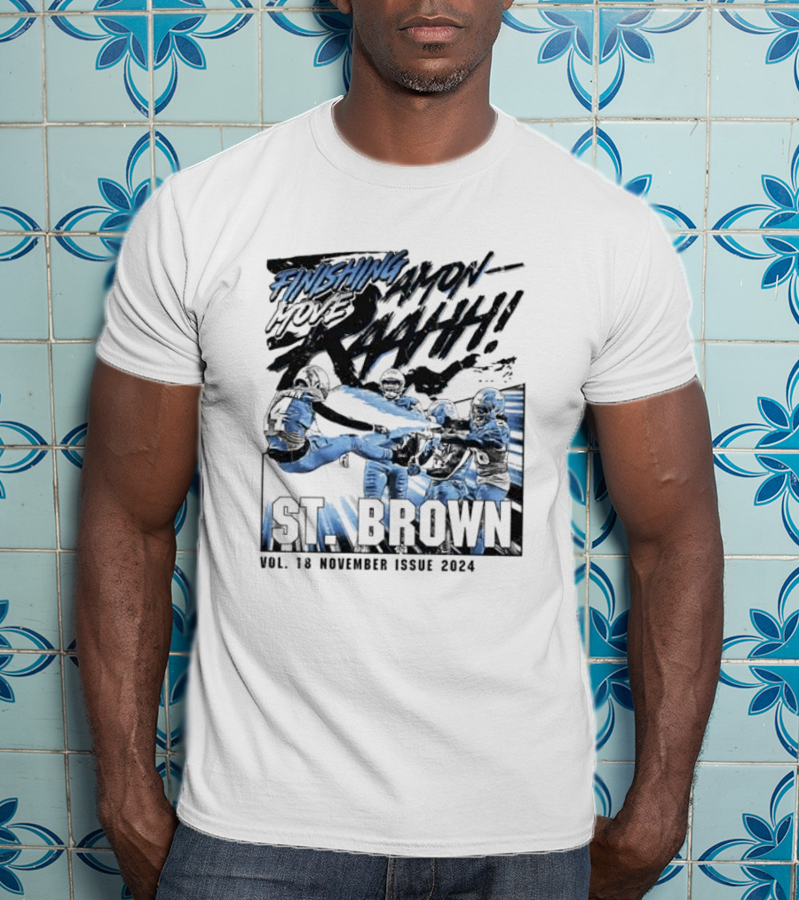 Finishing Move Amon-R-Aahhh St. Brown Vol. 18 November Issue T-Shirt