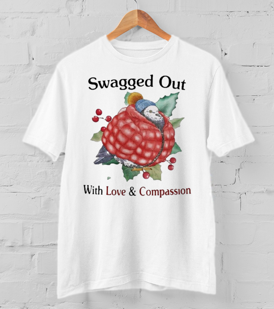 Swagged Out With Love And Compassion Pigeon In Cozy Jacket With Berries And Leaves T-Shirt