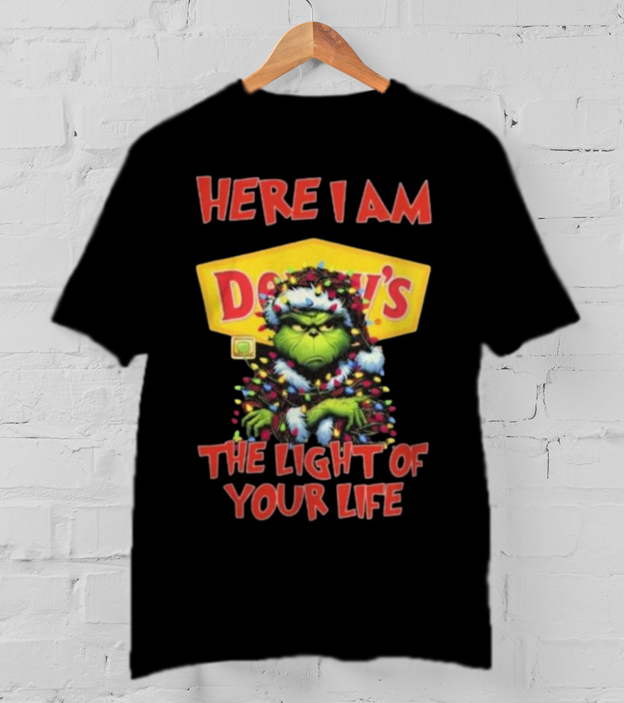 Here I Am Denny’s Grinch The Light Of Your Life Christmas T-Shirt