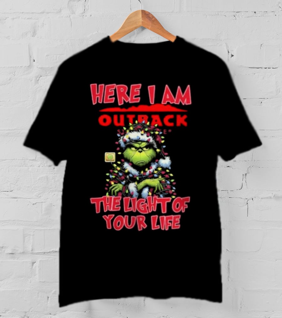 Here I Am Outback Santa Grinch The Light Of Your Life Christmas Light T-Shirt