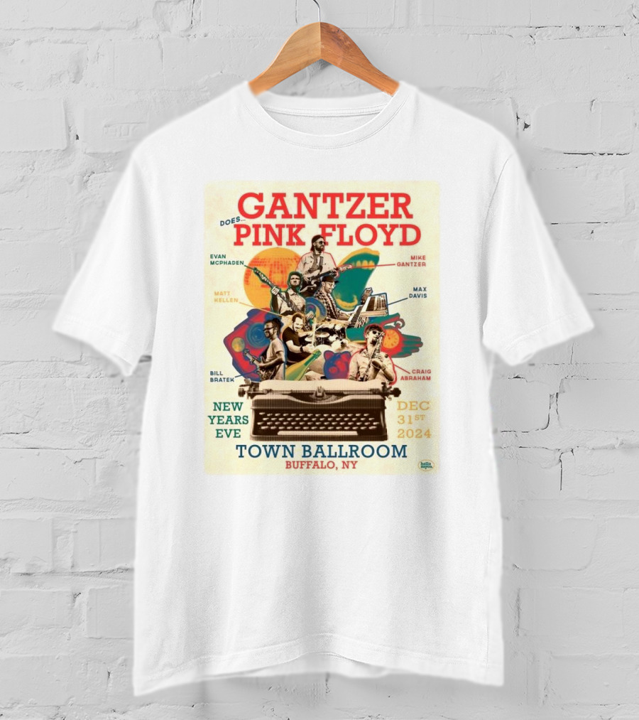 Gantzer Does Pink Floyd New Years Eve Town Ballroom Buffalo NY Dec 31st T-Shirt