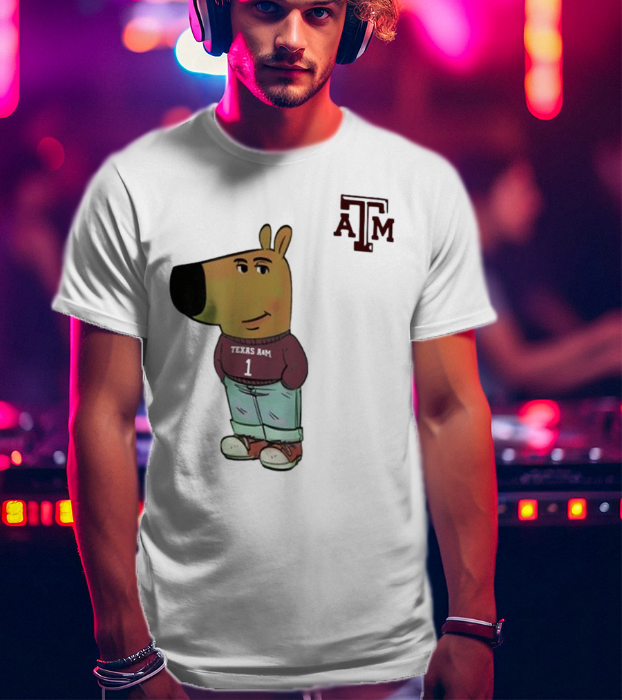 Texas A&M Aggies Chill Guy Character With A&M Logo And Jersey T-Shirt