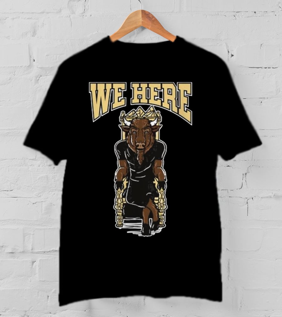 Colorado Buffaloes We Here Charging Bull T-Shirt