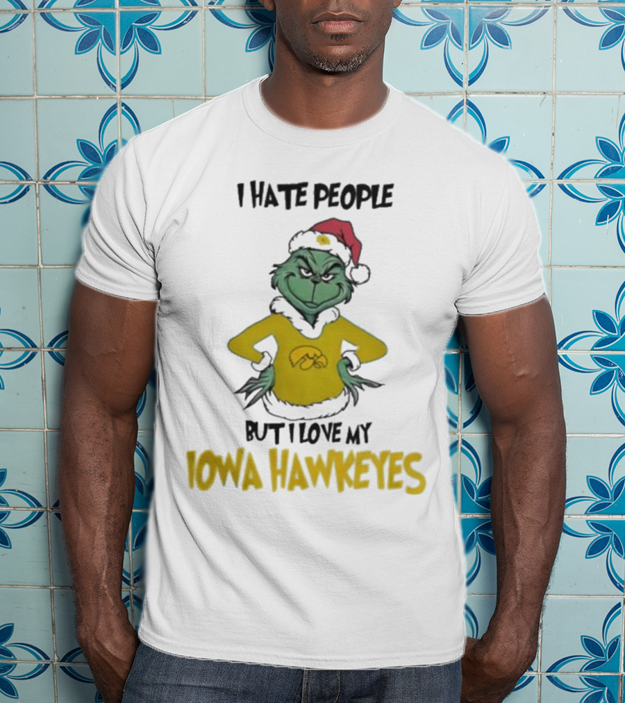 Grinch I Hate People But I Love My Iowa Hawkeyes Merry Christmas T-Shirt