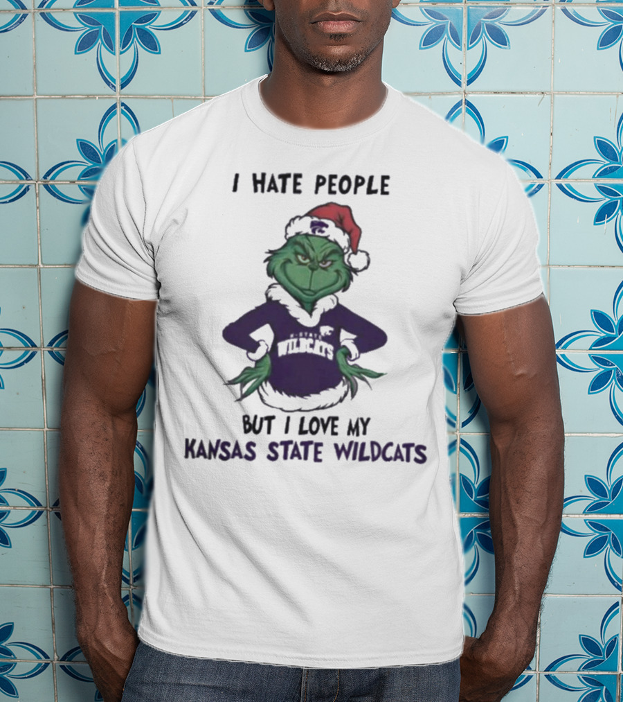 I Hate People But I Love My Kansas State Wildcats Grinch Merry Christmas T-Shirt