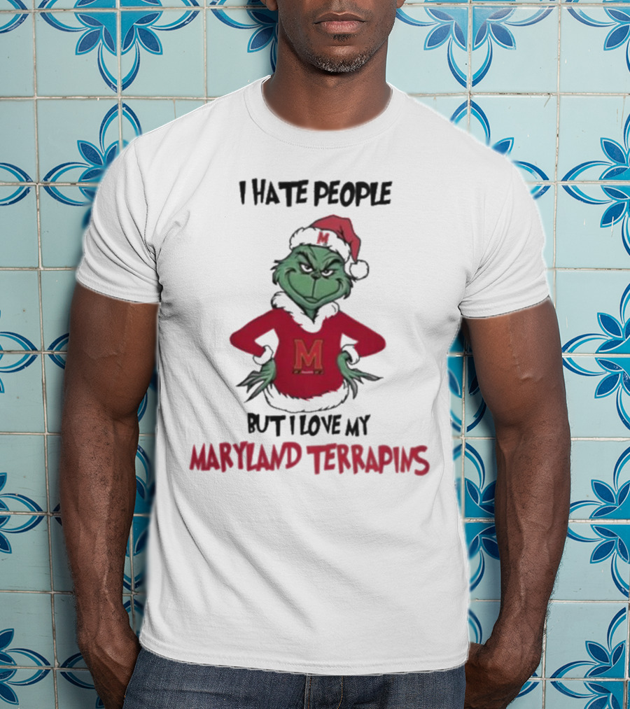I Hate People But I Love My Maryland Terrapins Grinch Christmas T-Shirt