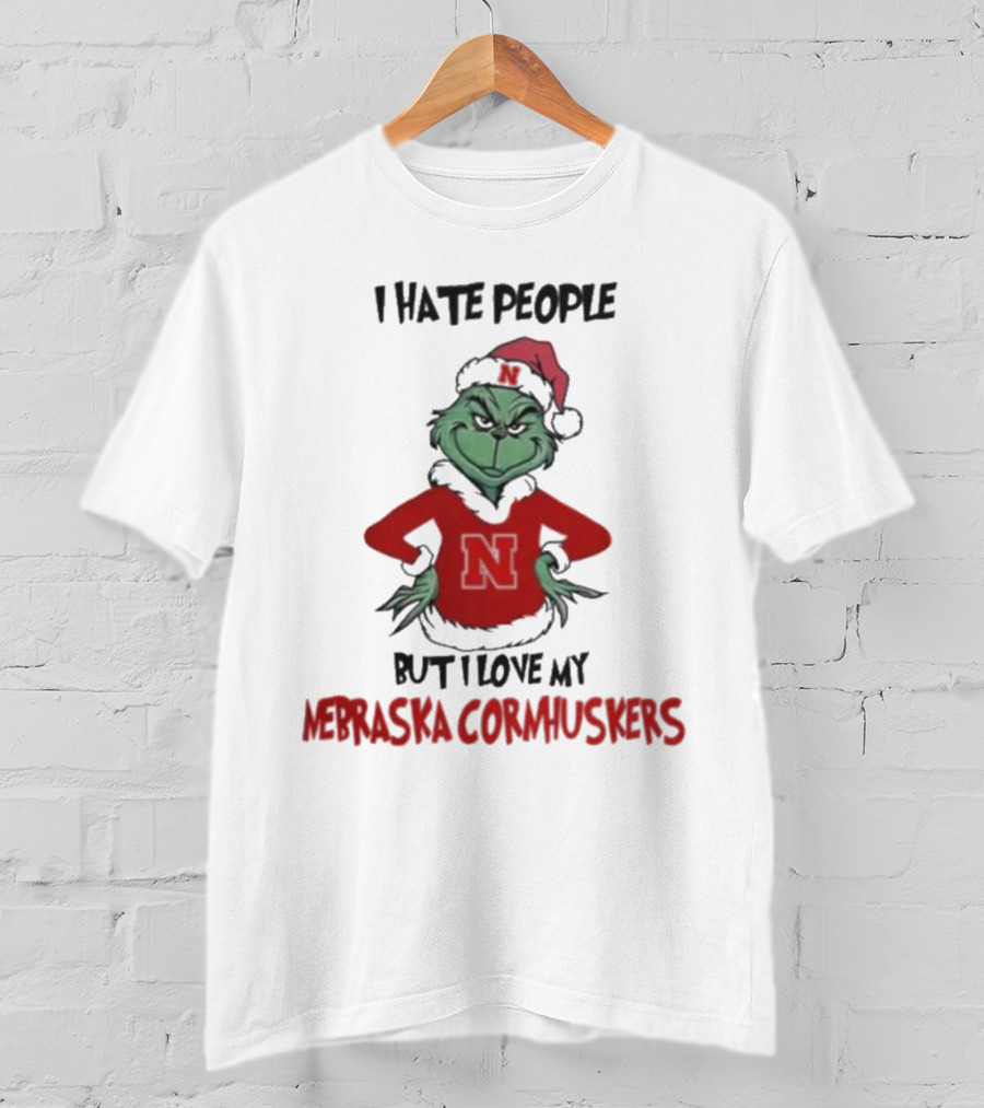 I Hate People But I Love My Nebraska Cornhuskers Grinch Christmas T-Shirt