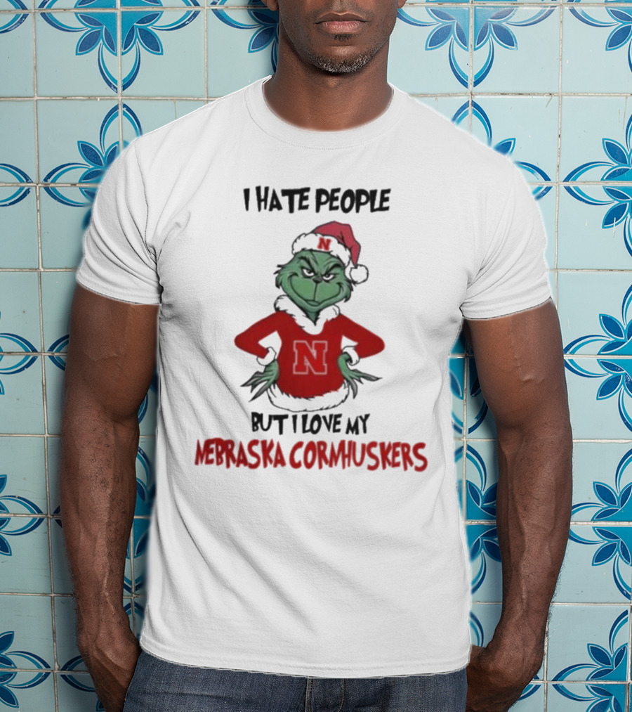 I Hate People But I Love My Nebraska Cornhuskers Grinch Christmas T-Shirt