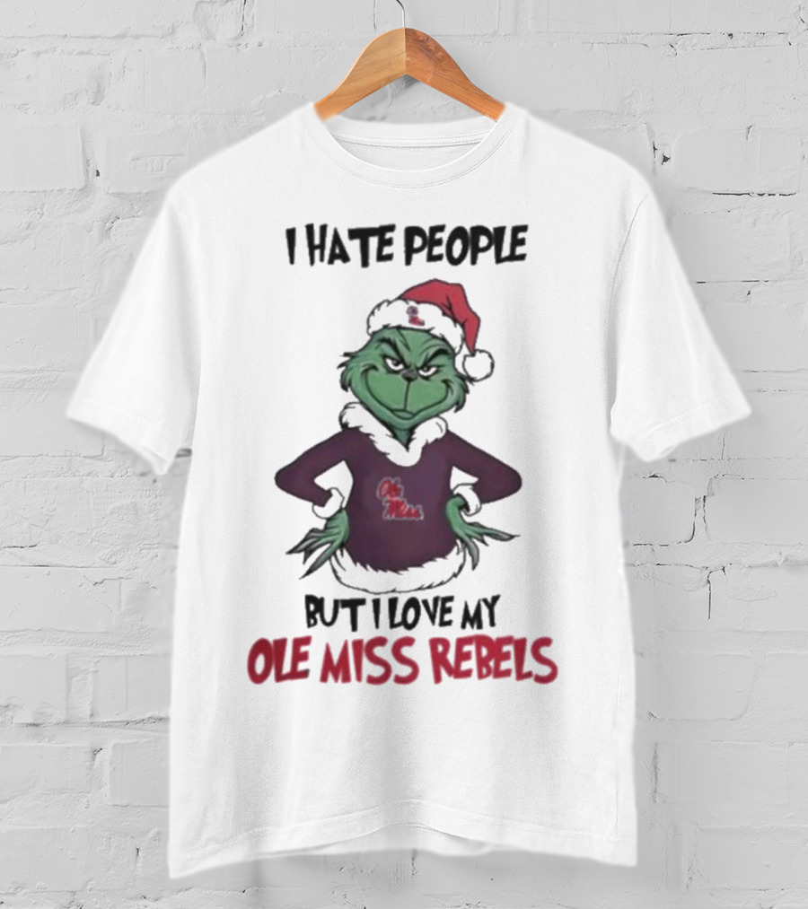 I Hate People But I Love My Ole Miss Rebels Grinch Christmas Football Fan T-Shirt