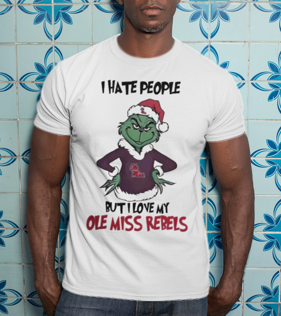 I Hate People But I Love My Ole Miss Rebels Grinch Christmas Football Fan T-Shirt
