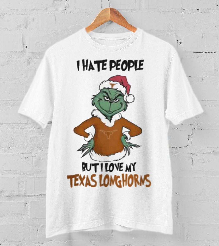 I Hate People But I Love My Texas Longhorns Grinch Christmas T-Shirt