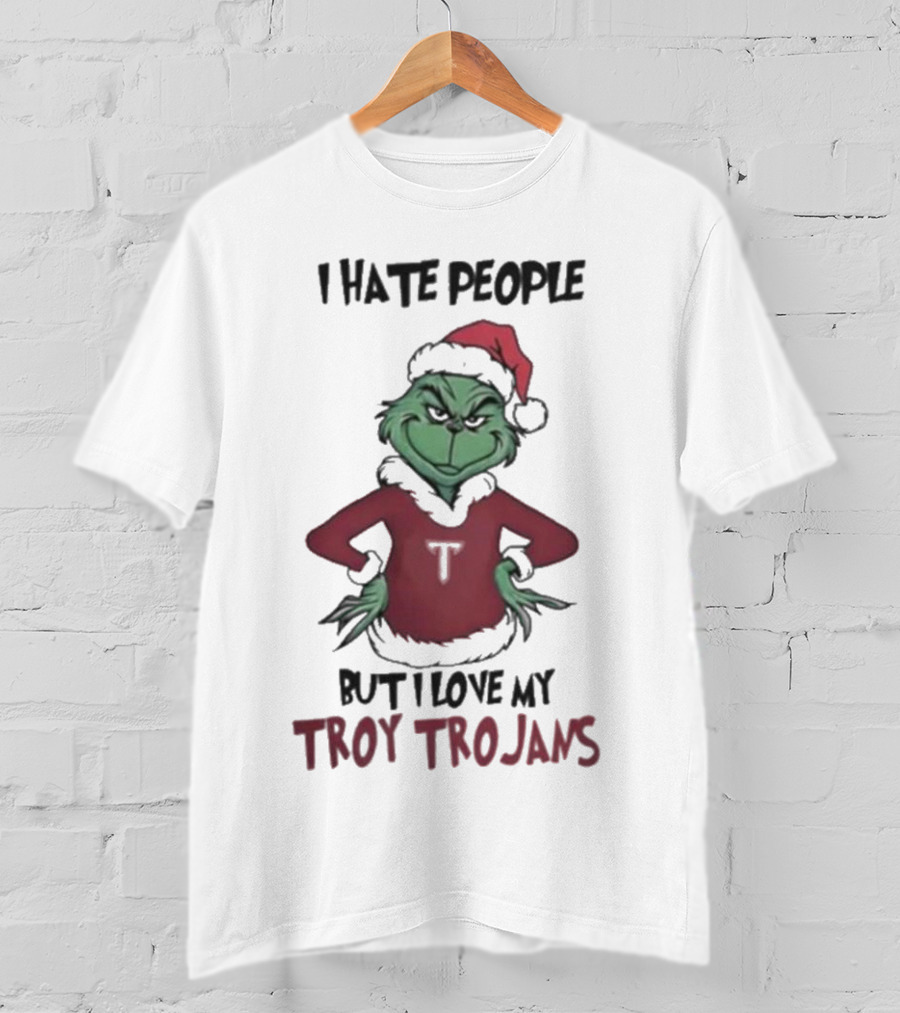 I Hate People But I Love My Troy Trojans Grinch Christmas T-Shirt
