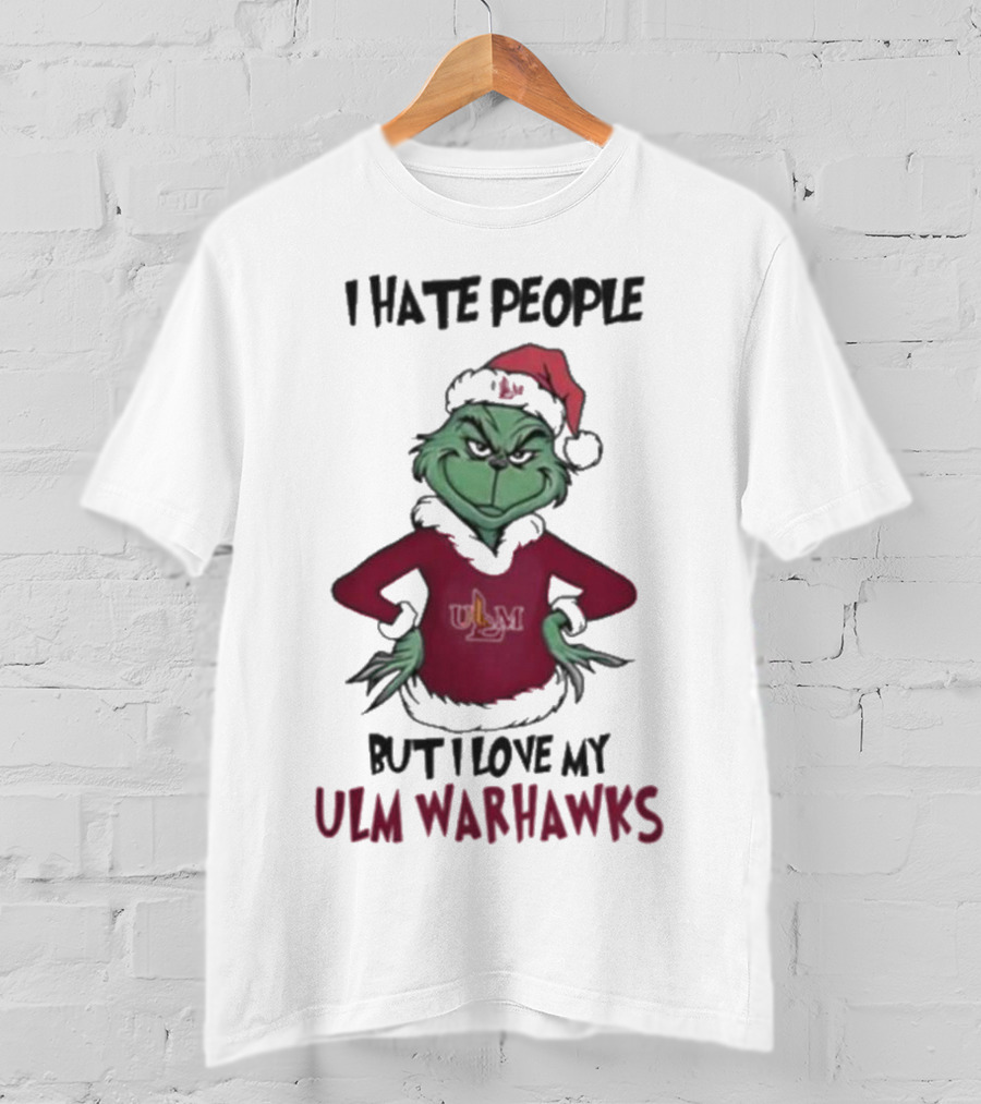 I Hate People But I Love My ULM Warhawks Grinch Merry Christmas T-Shirt