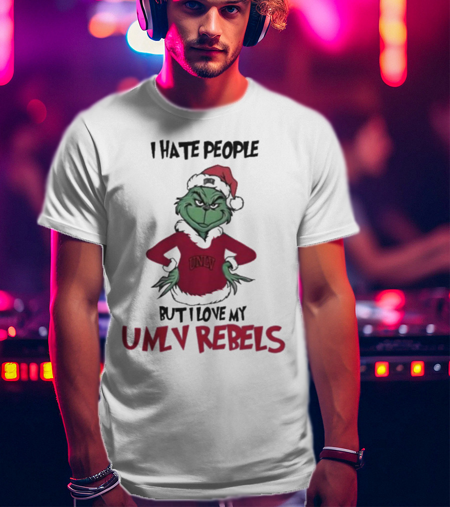 I Hate People But I Love My UNLV Rebels Grinch Christmas Fan T-Shirt