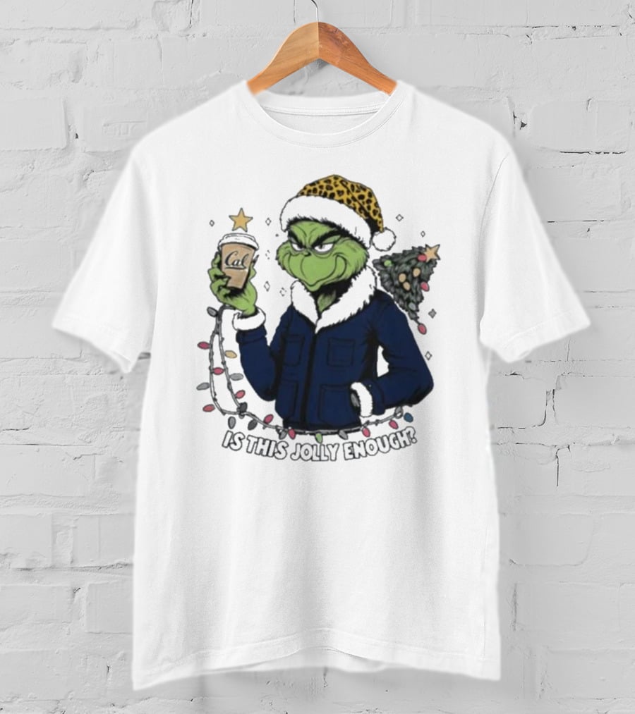 California Golden Bears X Grinch Is This Jolly Enough Merry Christmas T-Shirt
