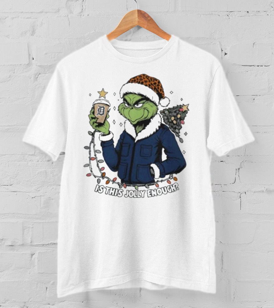Detroit Tigers Grinch Santa Is This Jolly Enough Merry Christmas T-Shirt
