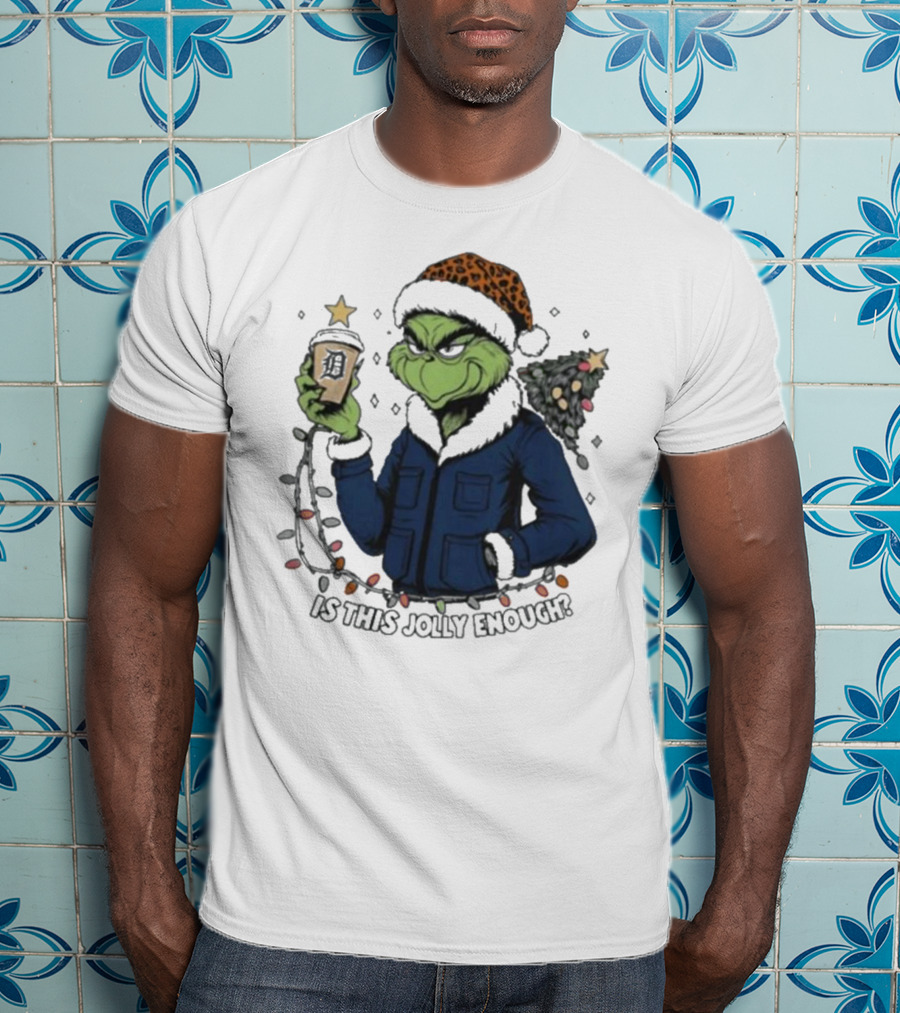Detroit Tigers Grinch Santa Is This Jolly Enough Merry Christmas T-Shirt