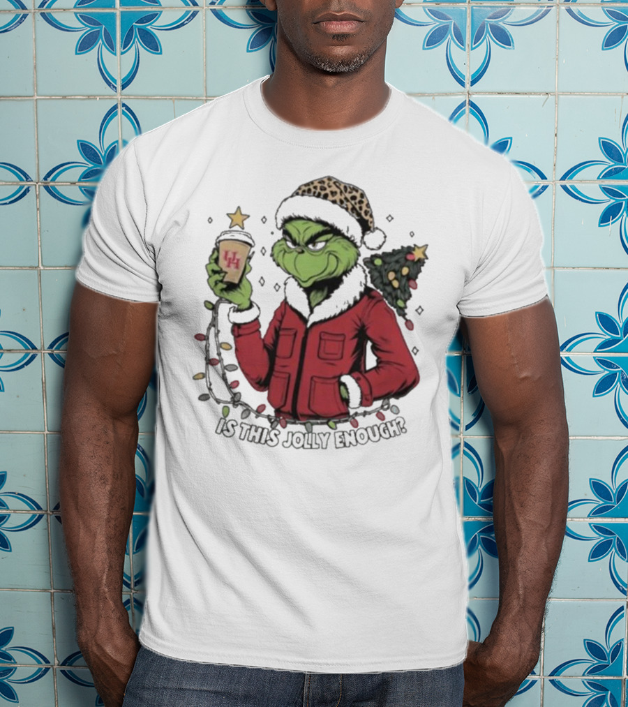 Houston Cougars X Grinch Is This Jolly Enough Merry Christmas T-Shirt
