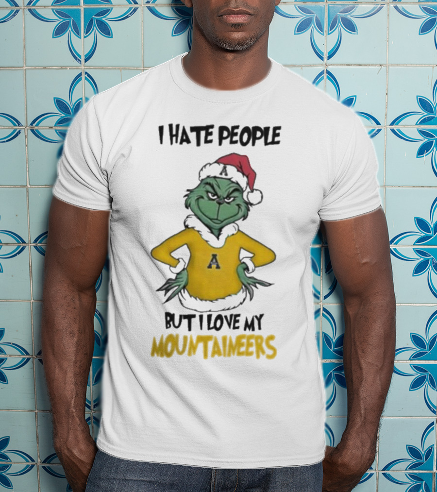 I Hate People But I Love My Appalachian State Mountaineers Grinch Santa Holiday Spirit T-Shirt
