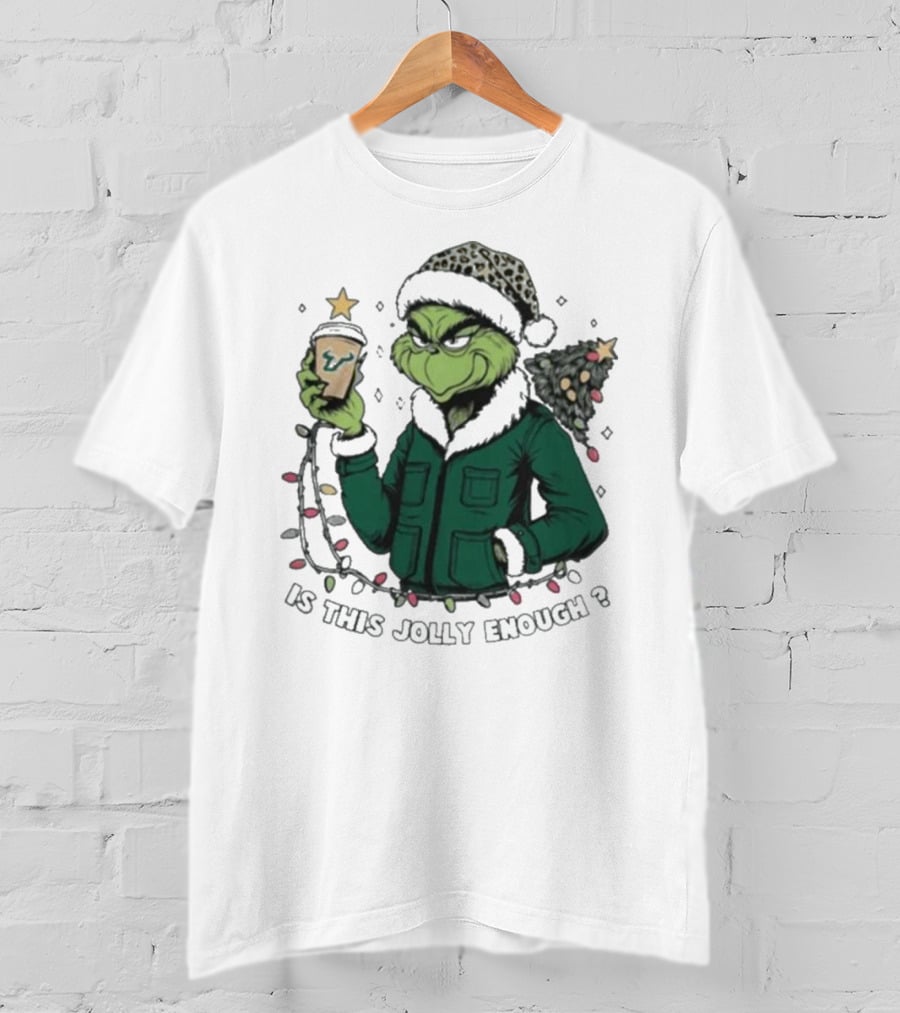 South Florida Bulls Grinch Is This Jolly Enough Merry Christmas T-Shirt