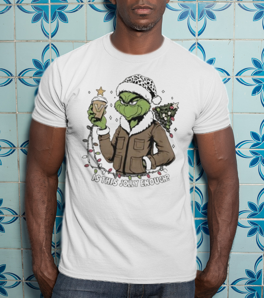 Vanderbilt Commodores Grinch Christmas Is This Jolly Enough T-Shirt